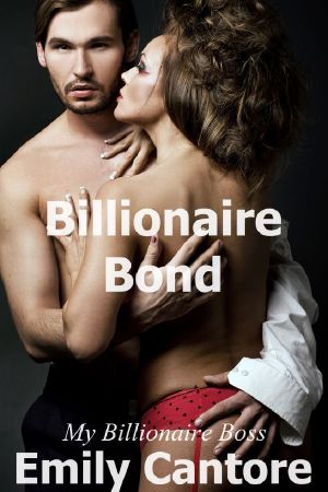 [My Billionaire Boss 02] • Billionaire Bond